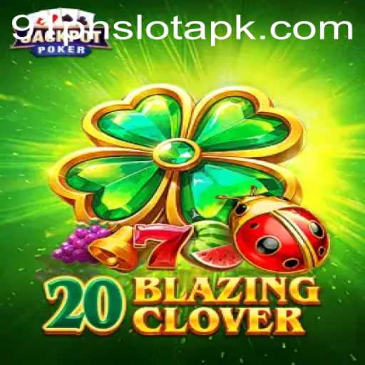 Exploring the Exciting World of 20BlazingClover: A Thrilling Casino Adventure