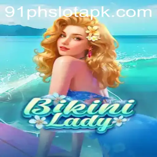 Exploring the Exciting World of BikiniLady and 91ph Slot APK