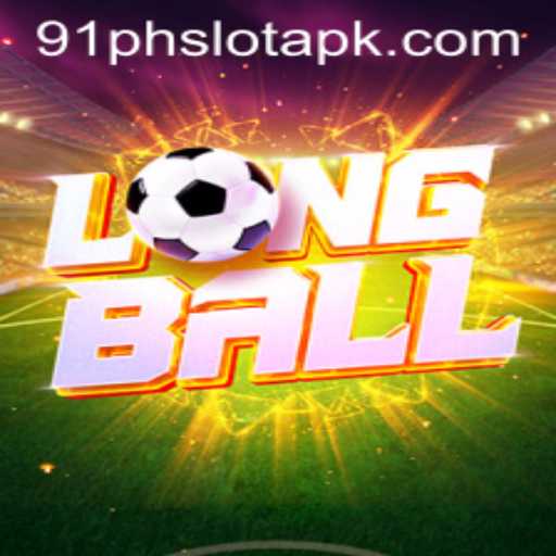 Diving into 'LongBall' and Exploring 91ph Slot APK: A Fresh Sports Gaming Experience