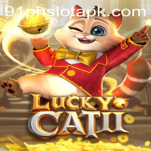 Exploring LuckyCatII: A Journey into the World of 91ph Slot Apk Gaming