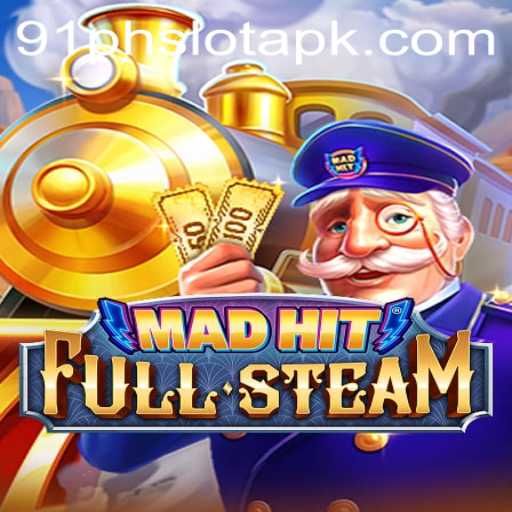 Exploring the Thrilling World of MadHitFullSteam and 91ph Slot APK
