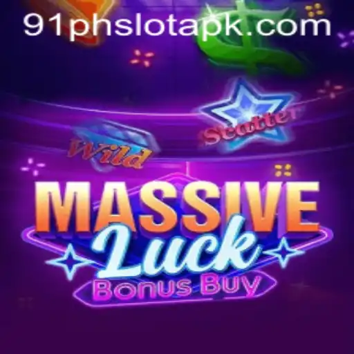 Explore the Exciting World of MassiveLuckBonusBuy and 91ph Slot APK