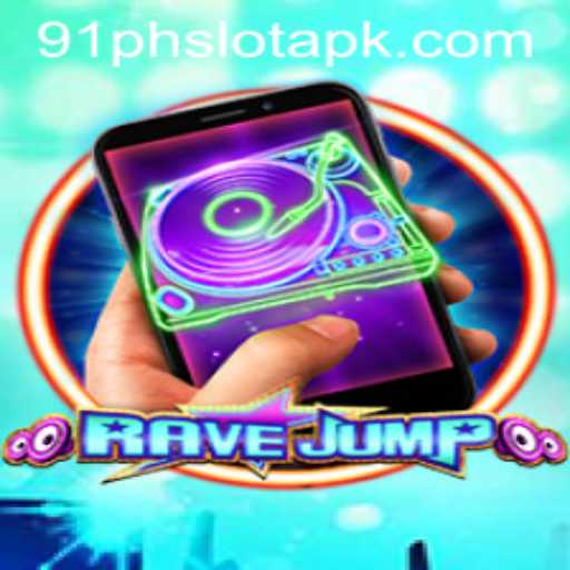 Exploring RaveJumpmobile: A New Wave in Mobile Gaming with 91ph Slot APK