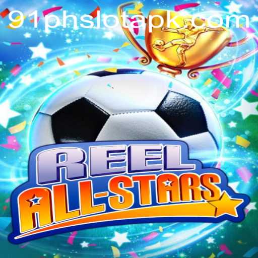 Exploring the Thrilling World of ReelAllStars: An Insight into the 91ph Slot APK